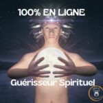 GUERISSEUR SPIRITUEL Cours 100% en Ligne